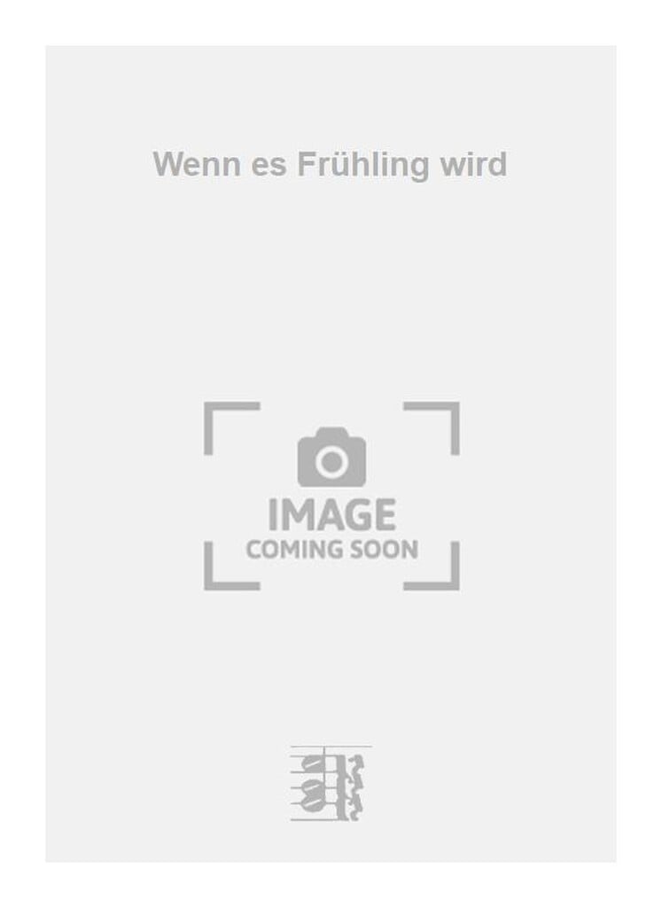 Wenn es Frühling wird